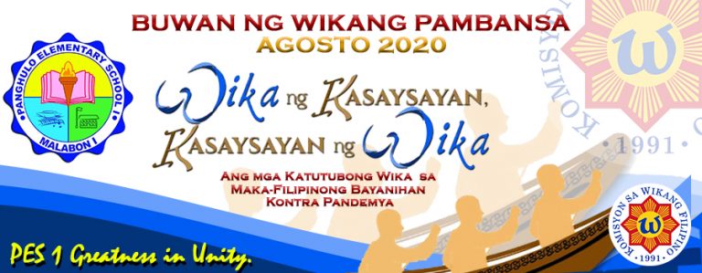 Pagdiriwang ng Buwan ng Wika 2020 – Panghulo ES 1